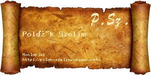 Polák Szelim névjegykártya